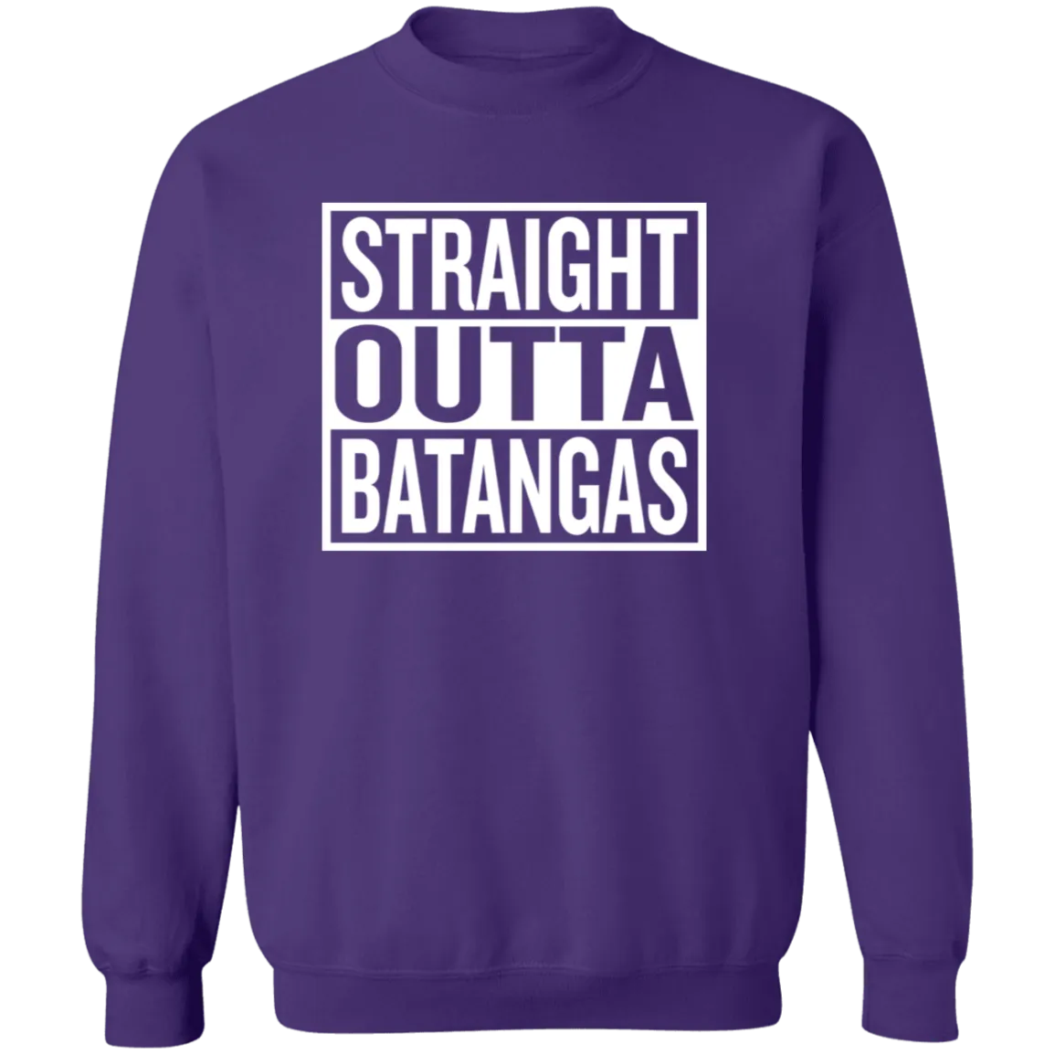 Straight Outta Batangas Unisex Crewneck Pullover Sweatshirt